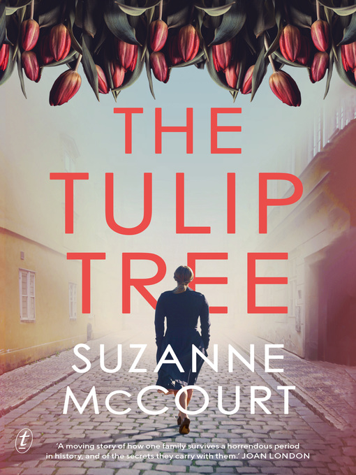 Title details for The Tulip Tree by Suzanne McCourt - Available